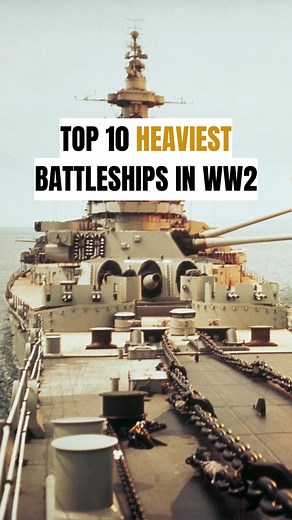243K views · 2.1K reactions | Top 10 Heaviest Battleships In WW2 #navy #usnavy #battleship #ww2 | I Love Warships | Facebook