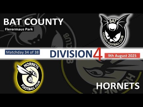 2025 - Division Four, MD 34 - Bat County v Hornets