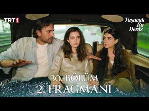 Taşacak Bu Deniz 30. Bölüm 2. Fragmanı ‪@trt1‬