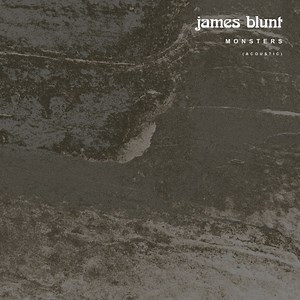 James Blunt - Monsters (Acoustic)
