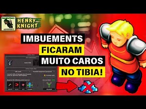 IMBUEMENTS HAVE BECOME VERY EXPENSIVE IN TIBIA! 😡 Understand Why I Think This Hinders the Game