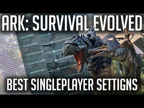 ARK Single Player Settings Guide - Best SOLO Settings! [ARK 2021]