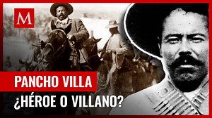 La verdadera historia de Pancho Villa, el Centauro del Norte