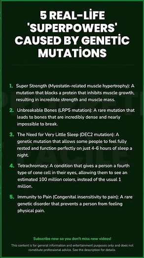 5 Real-Life 'Superpowers' Caused by Genetic Mutations\n\nSuper Strength...