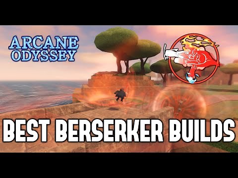 BEST BERSERKER BUILDS/GEAR/LOADOUT FOR 1.16 | Arcane Odyssey