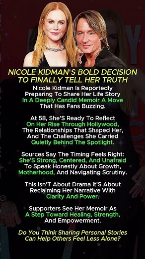 Nicole Kidman’s Powerful Memoir Reveal