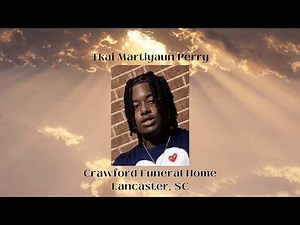 Funeral Service for Tkai Martiyaun Perry.