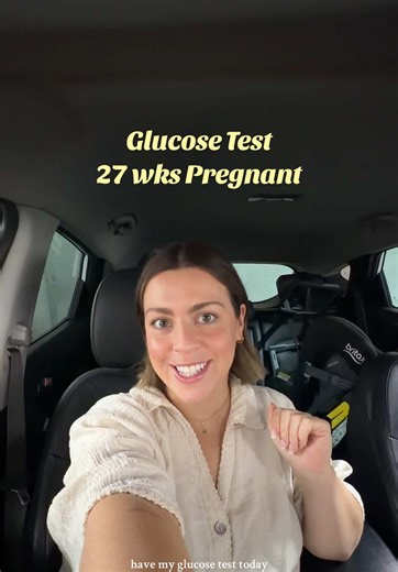 Glucose Testing at 27 Weeks of Pregnancy