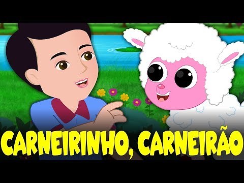 Carneirinho Carneirão - Música Infantil - Canções Populares