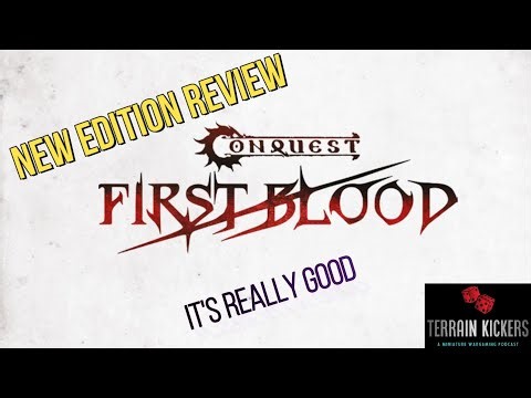 Conquest Corner Thoughts on New First Blood
