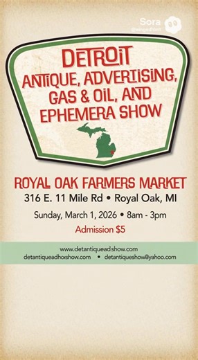 Detroit Antique Advertising, Gas and Oil, and Ephemera Show. Sunday, March 1, 2026. Inside the heated Royal Oak Farmer's market building. Admission is $5. For dealer information, please visit www.DetAntiqueAdShow.com or reach out to us here. #Antiques #Vintage #Junque #OldStuff #Junk #Advertising #Ephemera #Signs #Petroliana #Gas #Oil #GasPumps #Picker #Pickers Jim Mandl Darin Szilagy | Detroit Antique Advertising, Gas & Oil, and Ephemera Show