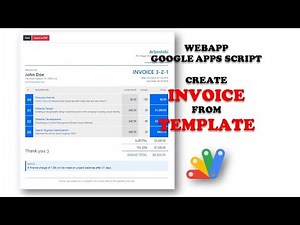 Google Apps Script - WebApp - Create INVOICE from TEMPLATE (Part 1)