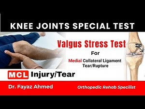 Valgus Stress Test for MCL Tear | Knee Joint Assessment Special Test for Medial Collateral Ligament