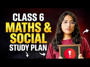 Class 6 Annual Exam Maths and Social ultimate Study Plan | Exam Winner