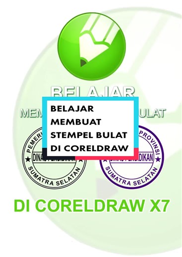 Belajar Membuat Stempel Bulat di CorelDraw
