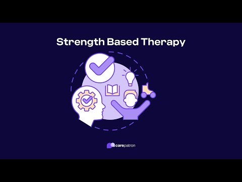 Strength Based Therapy