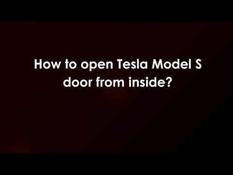 How to open Tesla Model S door from inside?
