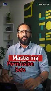 44 | Profiles vs Permission Sets: Control Salesforce Access | Sanjay Gupta | Skill Horizon