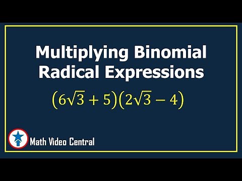 Multiplying Binomial Radical Expressions | Math Video Central