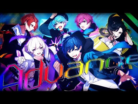 【MV】Advance / いれいす