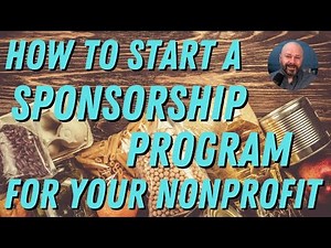 How to Start a Sponsorship Program for Your Nonprofit