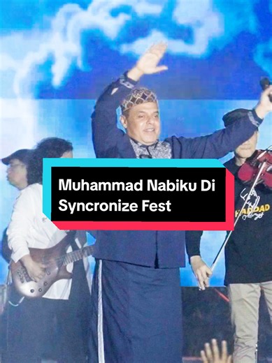 Konser Haddad Alwi: Muhammad Nabiku di Synchronize Fest