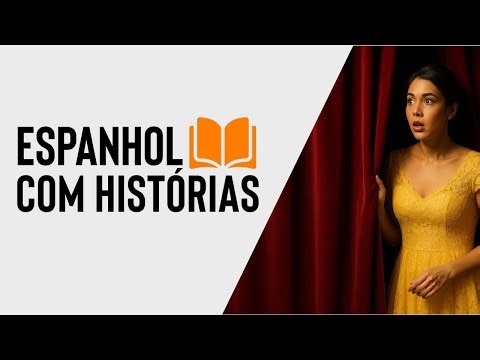 AULA COMPLETA | El teatro y la actriz colombiana - Espanhol para brasileiros iniciantes