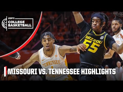 Missouri Tigers vs. Tennessee Volunteers | Full Game Highlights