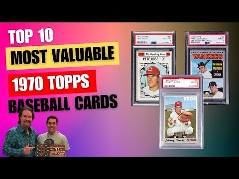 Top 10 Most Valuable 1970 Topps Baseball Cards