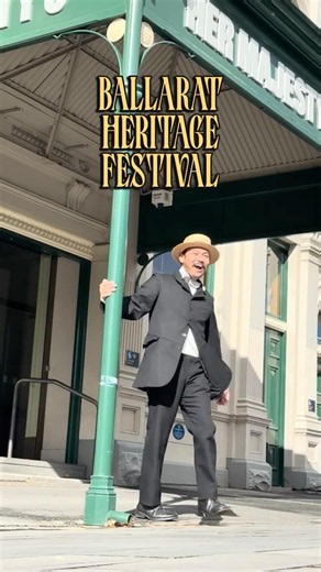 A Cheeky Adventure at the Ballarat Heritage Festival