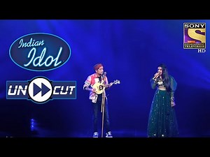 Pawandeep And Arunita Give A Performance On 'Tujhe Dekha' | Indian Idol Season 12 | Uncut