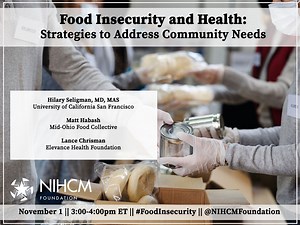 Food Insecurity and Health: Strategies to Address Community Needs