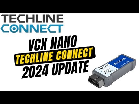 2024 Update - VCX Nano Install with Techline Connect