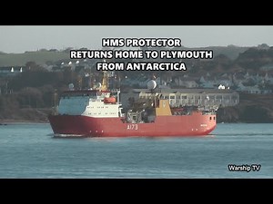 HMS PROTECTOR A173 RETURNS HOME TO PLYMOUTH AFTER DEPLOYMENT TO ANTARCTICA 12 12 25