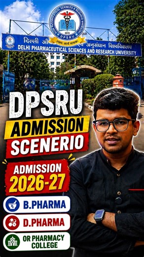 Dipsar/DPSRU Admission 2026-27 update | Watch the video now #dpsru #dipsar #pharmacyadmission #pharm