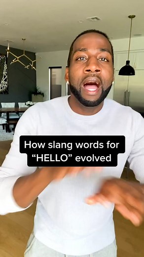 How slang words for “HELLO!” Evolved. #evolution #hello