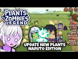 UPDATE‼️Plants vs Zombies LEGEND NARUTO EDITION 😱 - Android APK