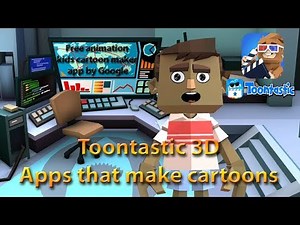Toontastic 3D apps that make cartoons | Free animation kids cartoon maker app by Google - jgytcv