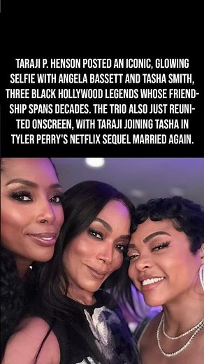 Taraji P. Henson Poses With Angela Bassett And Tasha Smith In Iconic Selfie 📸👑✨