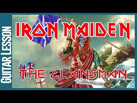 Iron Maiden - The Clansman - Guitar Lesson