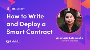 How to Write & Deploy a Smart Contract