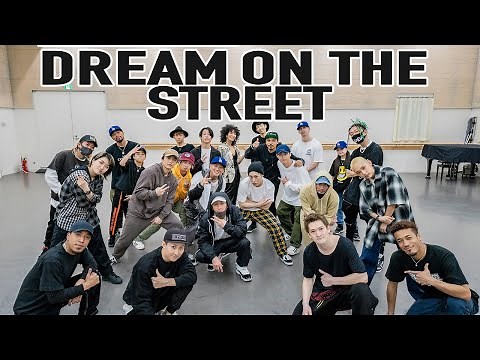 DA PUMP / Dream on the street (Dance Practice)