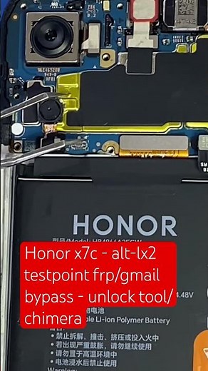 Honor x7c - alt-lx2 testpoint frp/gmail bypass - unlock tool/chimera
