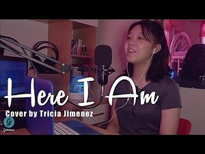 HERE I AM - Bryan Adams song cover by Tricia Jimenez