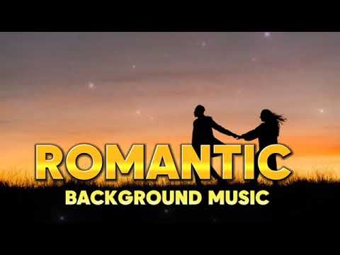 Romantic No Copyright Music | Beautiful Love Background Music for Videos Use