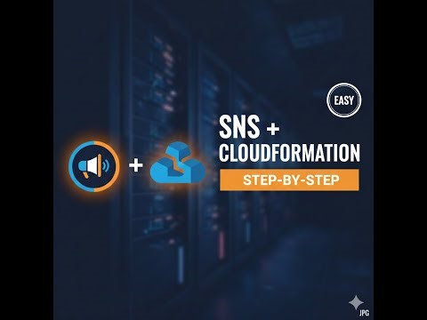 MASTER Your AWS SNS with CloudFormation in 30 Days