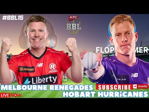 Melbourne Renegades vs Hobart Hurricanes | BBL Live Stream