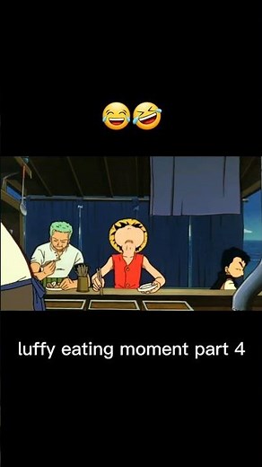 Luffy eating moment part 4 #luffy #onepiece #LuffyEatingMoment