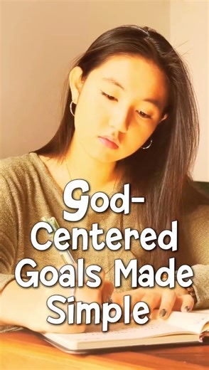 Start Your Year with God-Centered Goals | Biblical Goal Setting