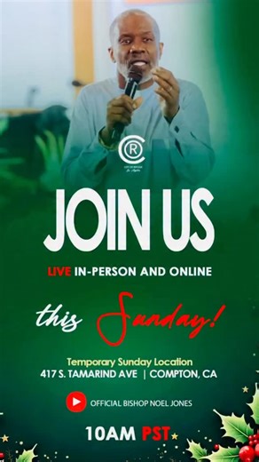 Bishop Jones on Instagram: "See you tomorrow December 7th at 10am for a powerful morning worship service. . #noeljones #bishopnoeljonesglobal #cityofrefugela #bnj #church #njm #sundayservice"